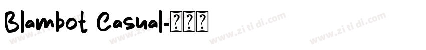 Blambot Casual字体转换